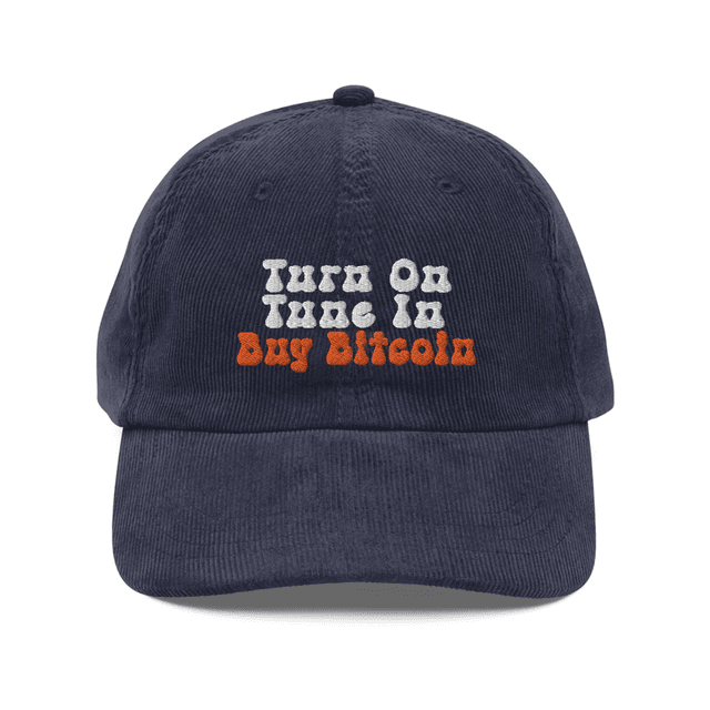 Turn on, Tune In, Buy Bitcoin - Corduroy